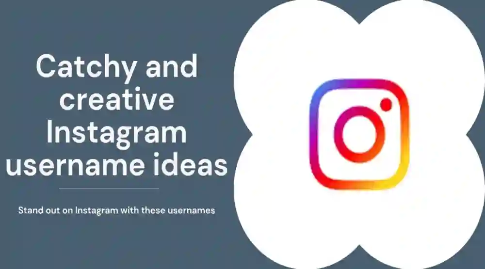 Best Instagram Names and Usernames for Instagram: Cool Names for Instagram